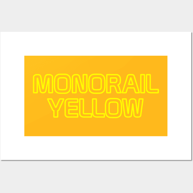 Monorail Yellow Wall Art by Tomorrowland Arcade